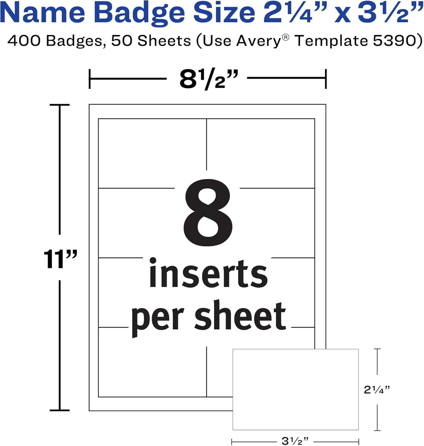 Avery Customizable Name Badge Inserts, 2.25" x 3.5", White, 400 Printable Name Tag Inserts (5390)