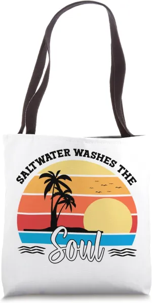Beach Sea Summer Weekend Travel Saltwater Washed Soul Tote Bag