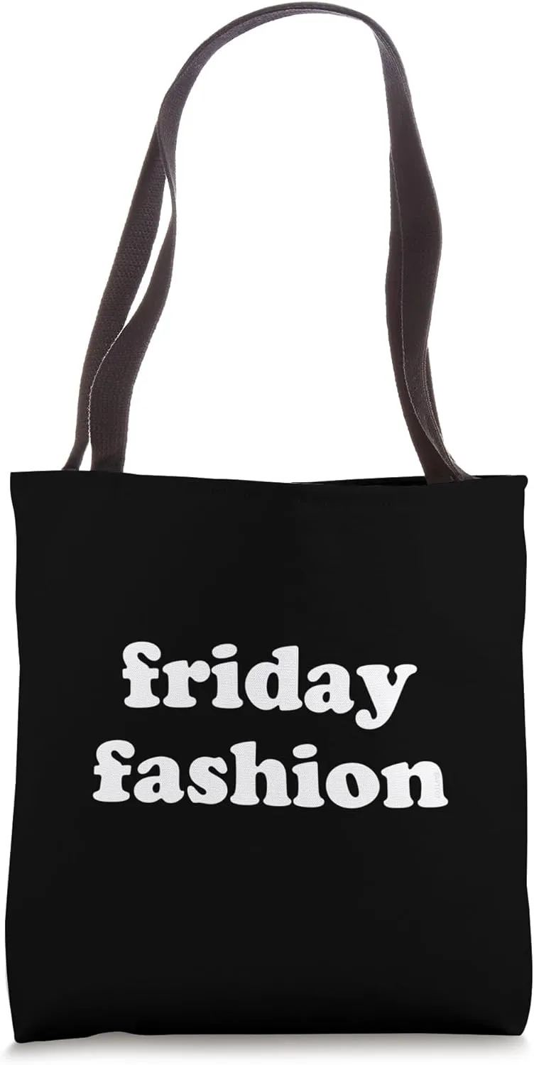 Friday Fashion Funny Minimalist Weekend Tote Bag