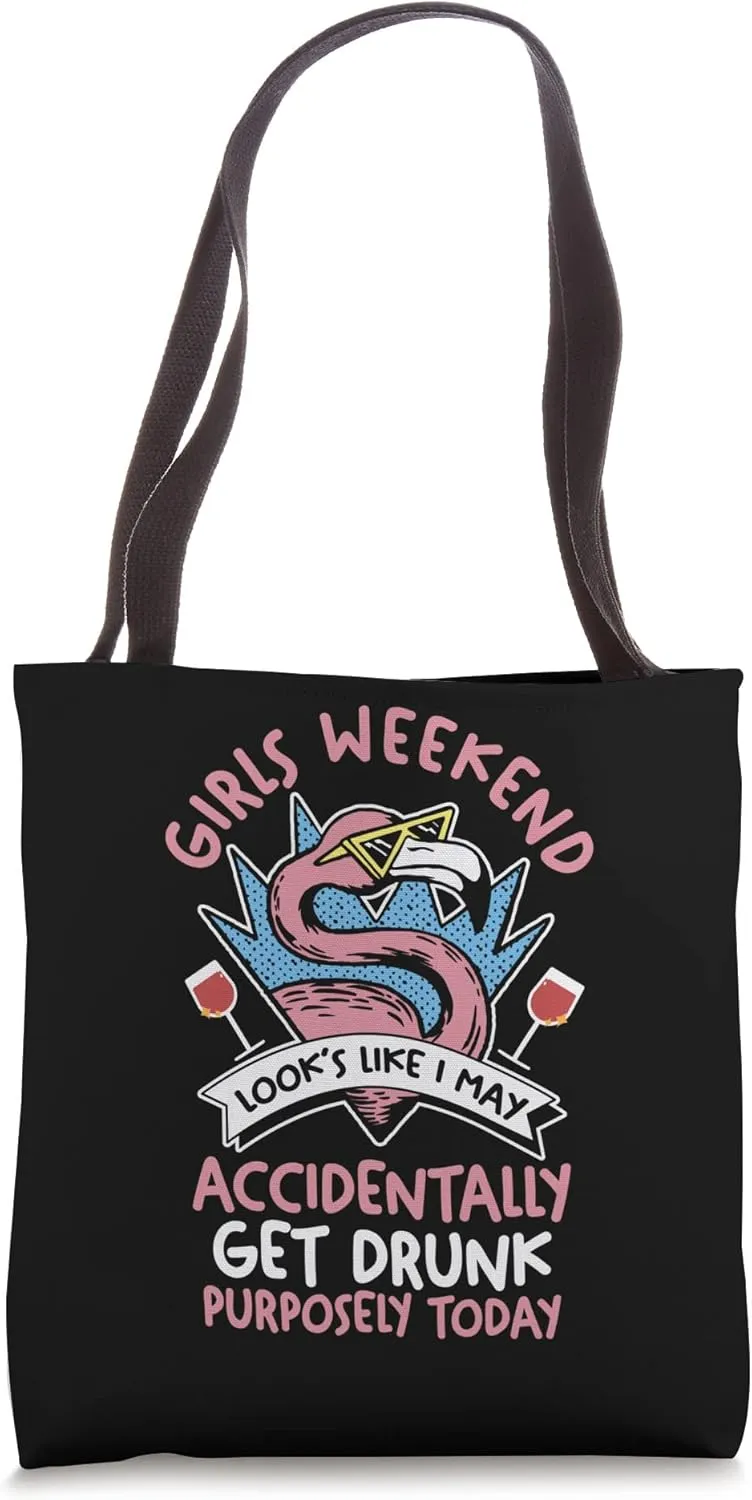 girls weekend look's like I may accidentally pub hop Tote Bag
