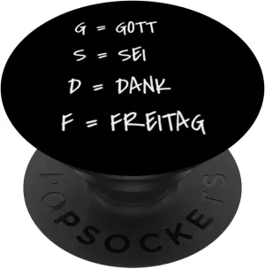 GSDF Gott Sei Dank Freitag Friday Weekday Weekend PopSockets Swappable PopGrip