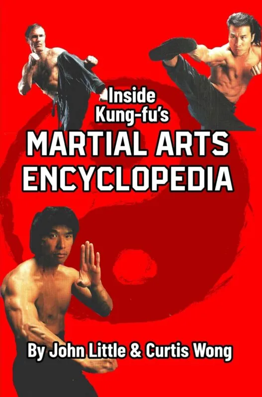 Inside Kung Fu Martial Arts Encyclopedia book - J Little, C Wong