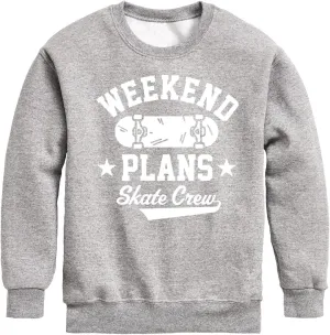 Instant Message - Skateboarding - Weekend Plans Skate Crew - Toddler & Youth Fleece Sweatshirt
