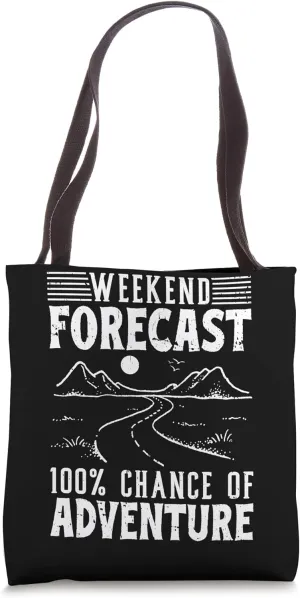 Road Trip Weekend Forecast Travel Travelling Trip Adventure Tote Bag