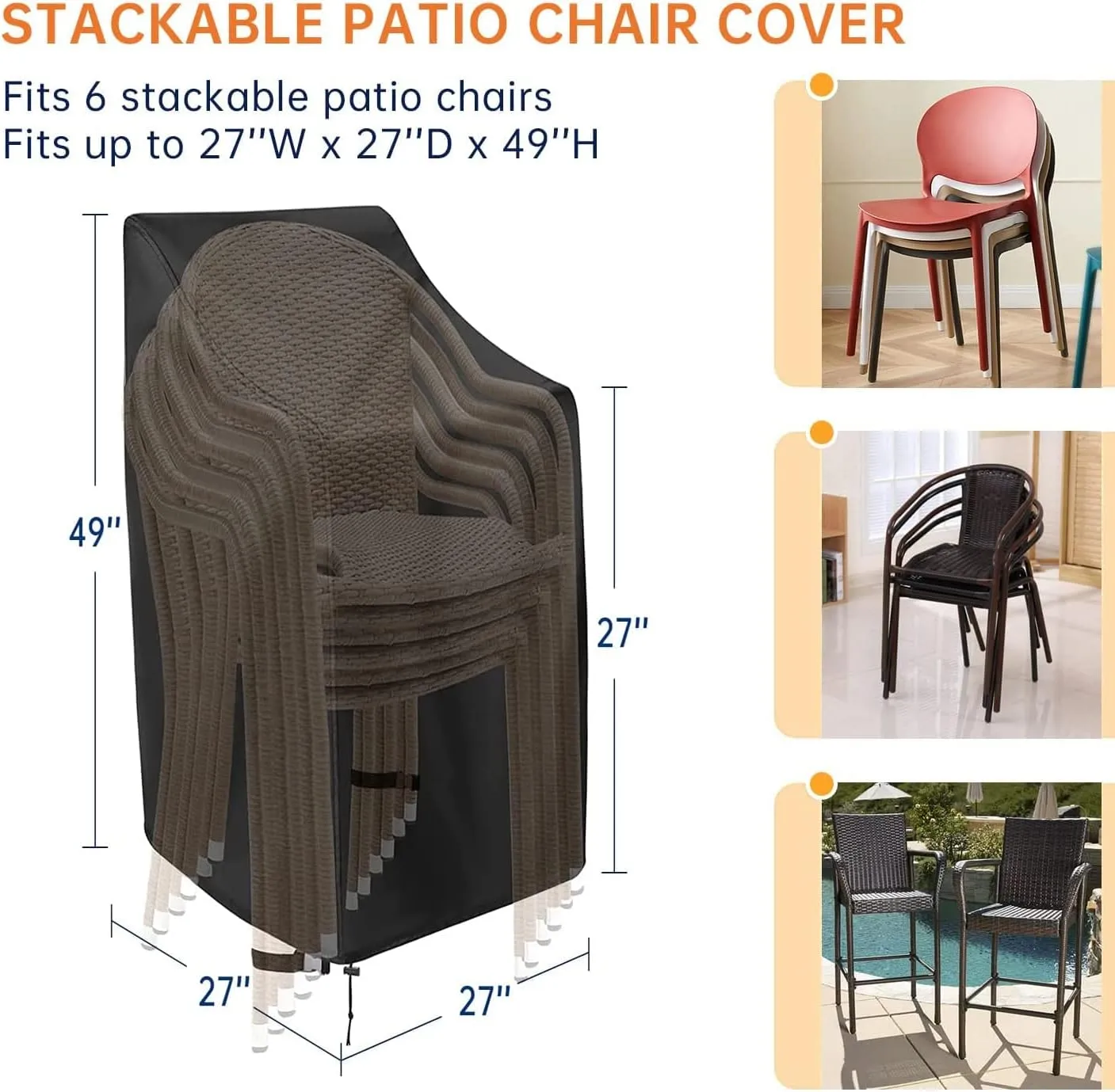 Stackable Patio Chair Covers, High Back Outdoor Chair Covers, 600D Heavy Duty Waterproof Lawn Outside Barstool Furniture Covers,Fits for 4-6 Stackable Dining Chairs,27"W x 27"D x 49"H,1 Pack