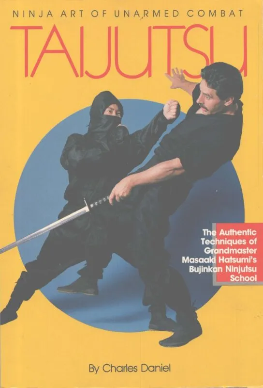 Taijutsu Ninja Self Defense Book - Charles Daniel