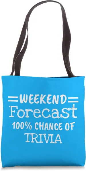 Weekend Forecast Trivia Tote Bag
